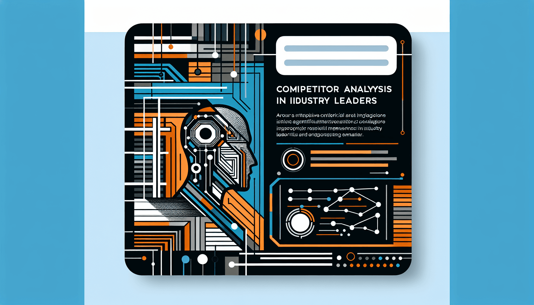 AI Competitor Analysis: Insights from Industry Leaders